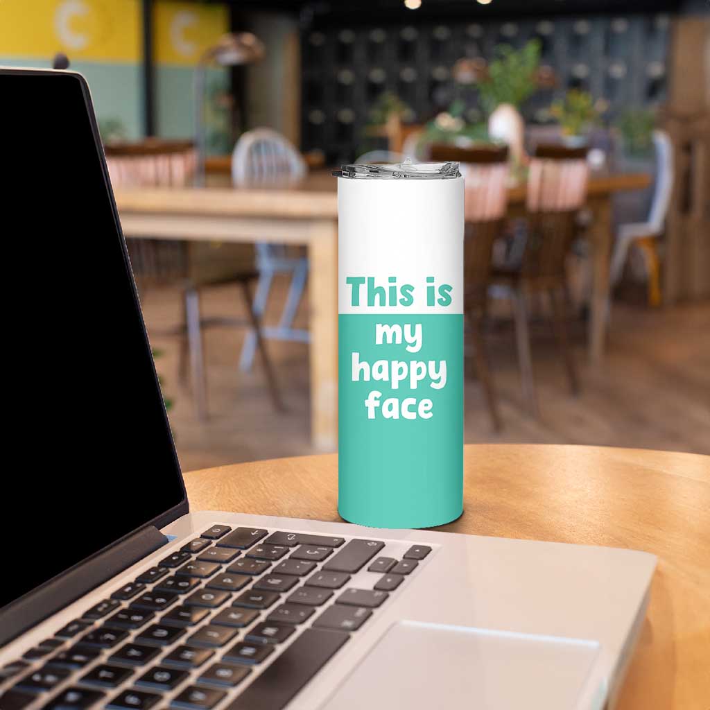 Funny Resting Face Skinny Tumbler This Is My Happy Face Sea Turtle Gifts