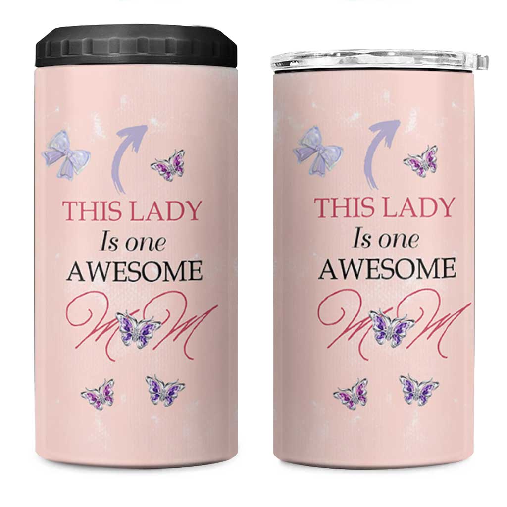 Birthday Gifts For Mom 4 in 1 Can Cooler Tumbler This Lady Is One Awesome Mom Mothers Day Gifts