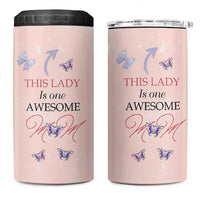 Birthday Gifts For Mom 4 in 1 Can Cooler Tumbler This Lady Is One Awesome Mom Mothers Day Gifts