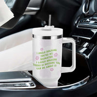Funny Daughter Gift Tumbler With Handle I Smile Because You Are My Daughter Gag Gifts