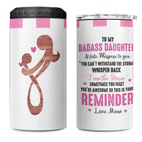 Funny Daughter Gifts 4 in 1 Can Cooler Tumbler To My Badass Daughter From Mom Adult Daughter Birthday Gifts Ideas