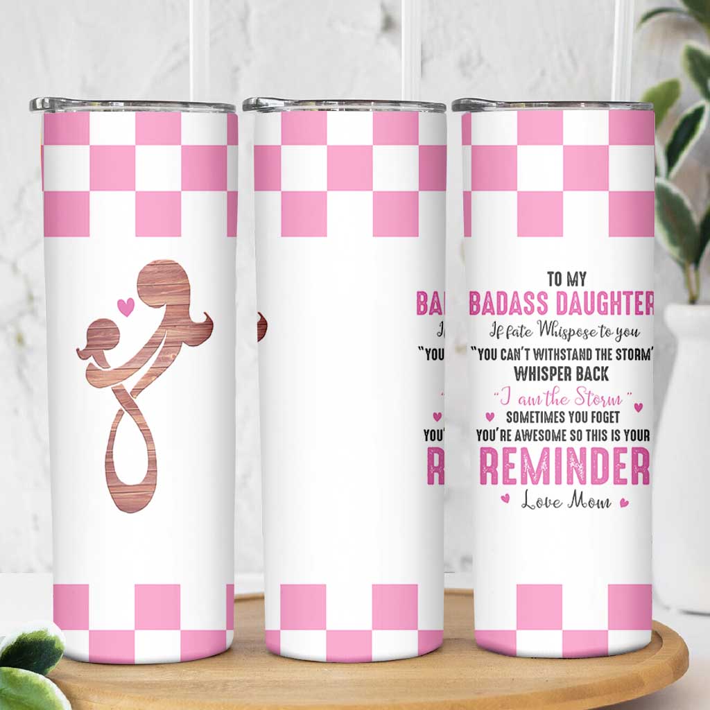Funny Daughter Gifts Skinny Tumbler To My Badass Daughter From Mom Adult Daughter Birthday Gifts Ideas