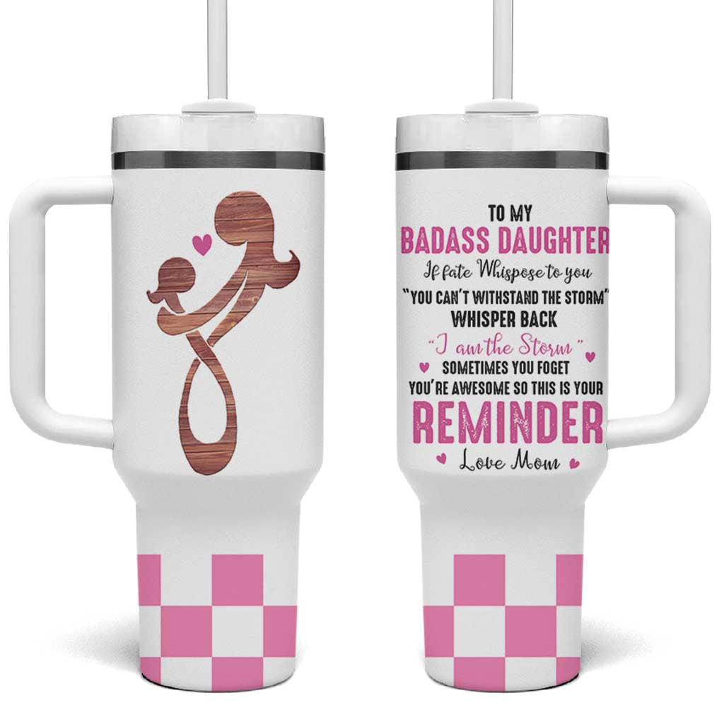 Funny Daughter Gifts Tumbler With Handle To My Badass Daughter From Mom Adult Daughter Birthday Gifts Ideas