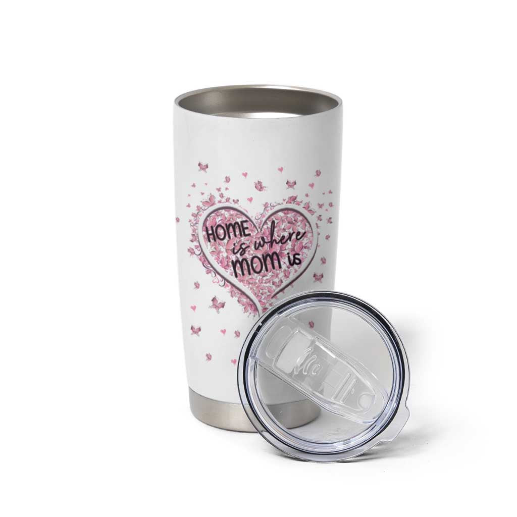 Mothers Day Gifts for Mom Tumbler Cup Home is Where Mom Is