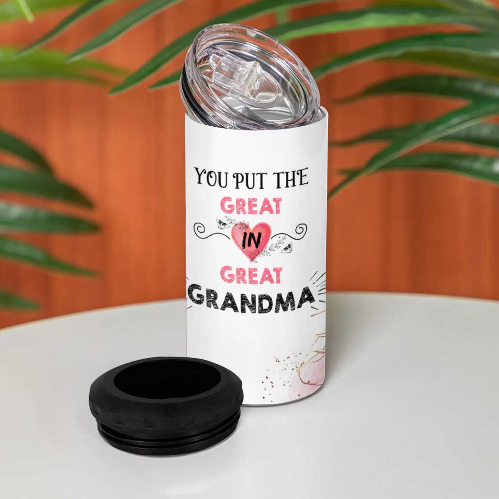 Mothers Day Grandma 4 in 1 Can Cooler Tumbler You Put the Great in Great Grandma