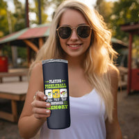 Playing Pickleball Improves Memory Skinny Tumbler Gift for Pickle Ball Lovers Pickleballs Coach Player