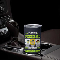 Playing Pickleball Improves Memory Tumbler Cup Gift for Pickle Ball Lovers Pickleballs Coach Player