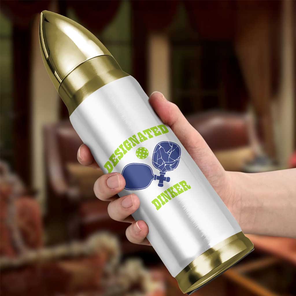 Funny Pickleball Bullet Tumbler Designated Dinker Dink Responsibly