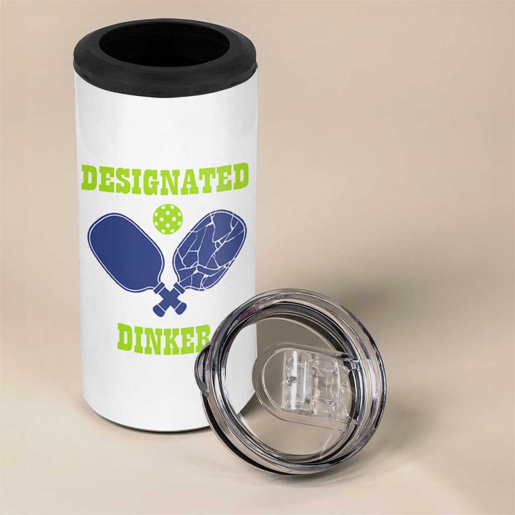 Funny Pickleball 4 in 1 Can Cooler Tumbler Designated Dinker Dink Responsibly