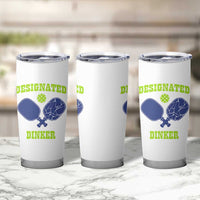 Funny Pickleball Tumbler Cup Designated Dinker Dink Responsibly