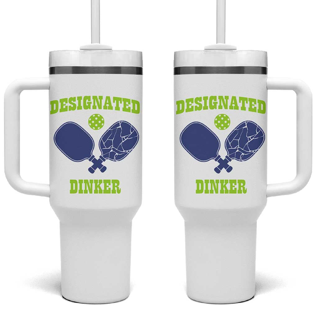 Funny Pickleball Tumbler With Handle Designated Dinker Dink Responsibly