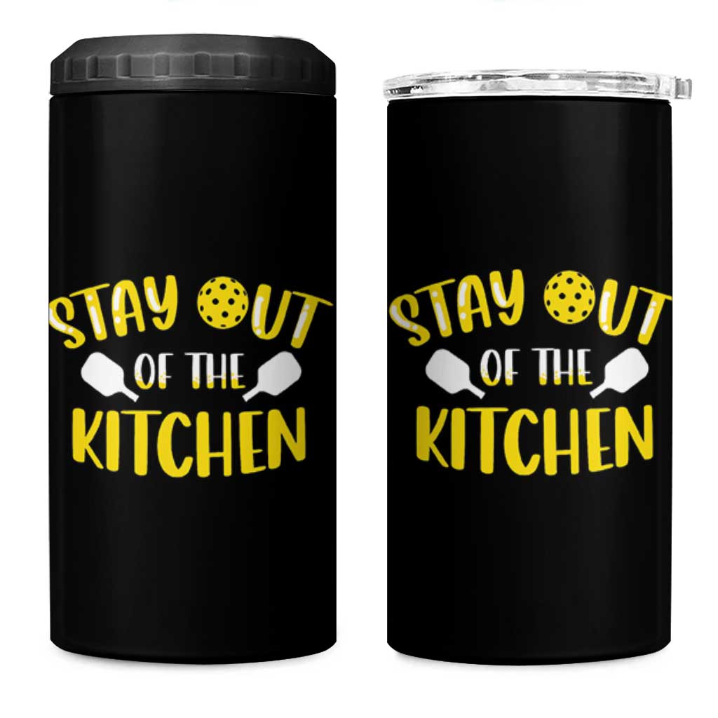 Funny Pickleball Player 4 in 1 Can Cooler Tumbler Stay Out Of The Kitchen