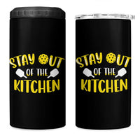 Funny Pickleball Player 4 in 1 Can Cooler Tumbler Stay Out Of The Kitchen