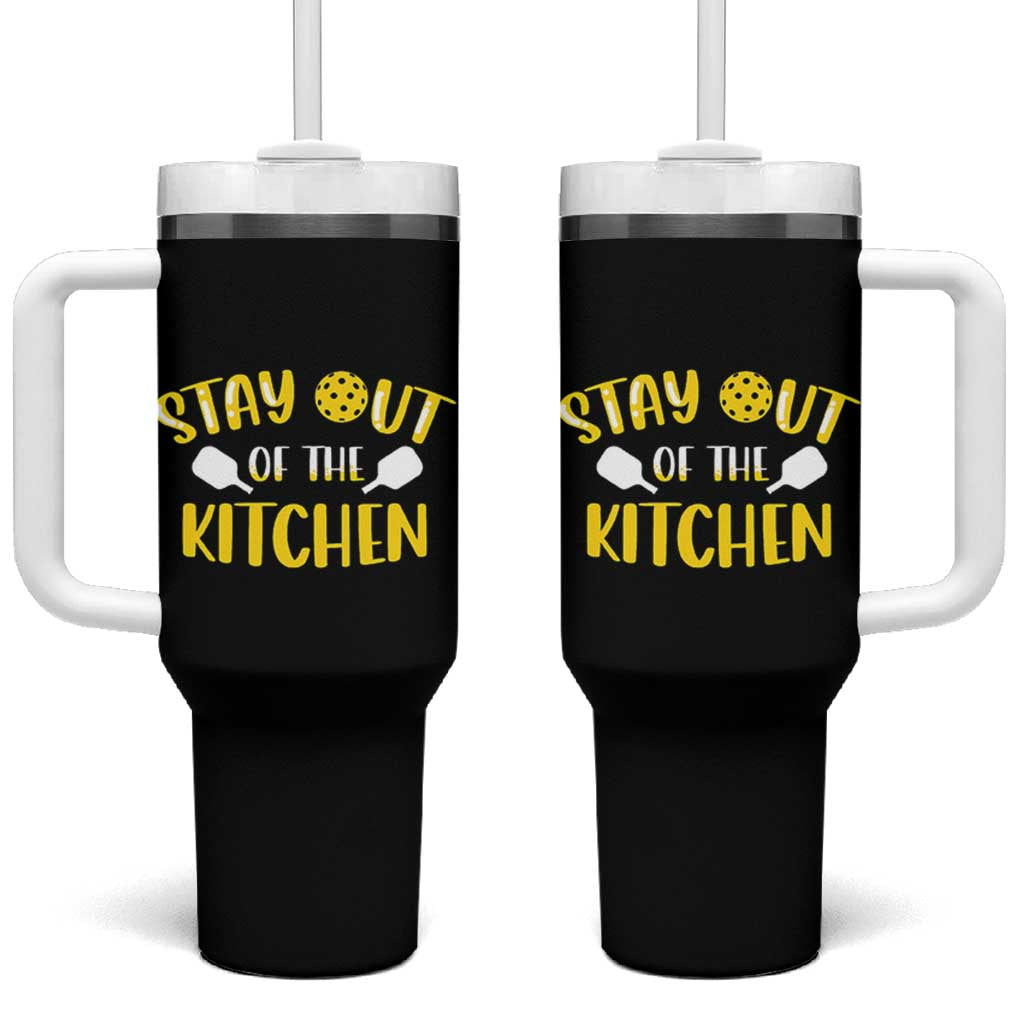 Funny Pickleball Player Tumbler With Handle Stay Out Of The Kitchen