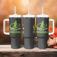 Funny Pickleball Tumbler With Handle It's A Good Days To Play Pickleball Dink Player Coach
