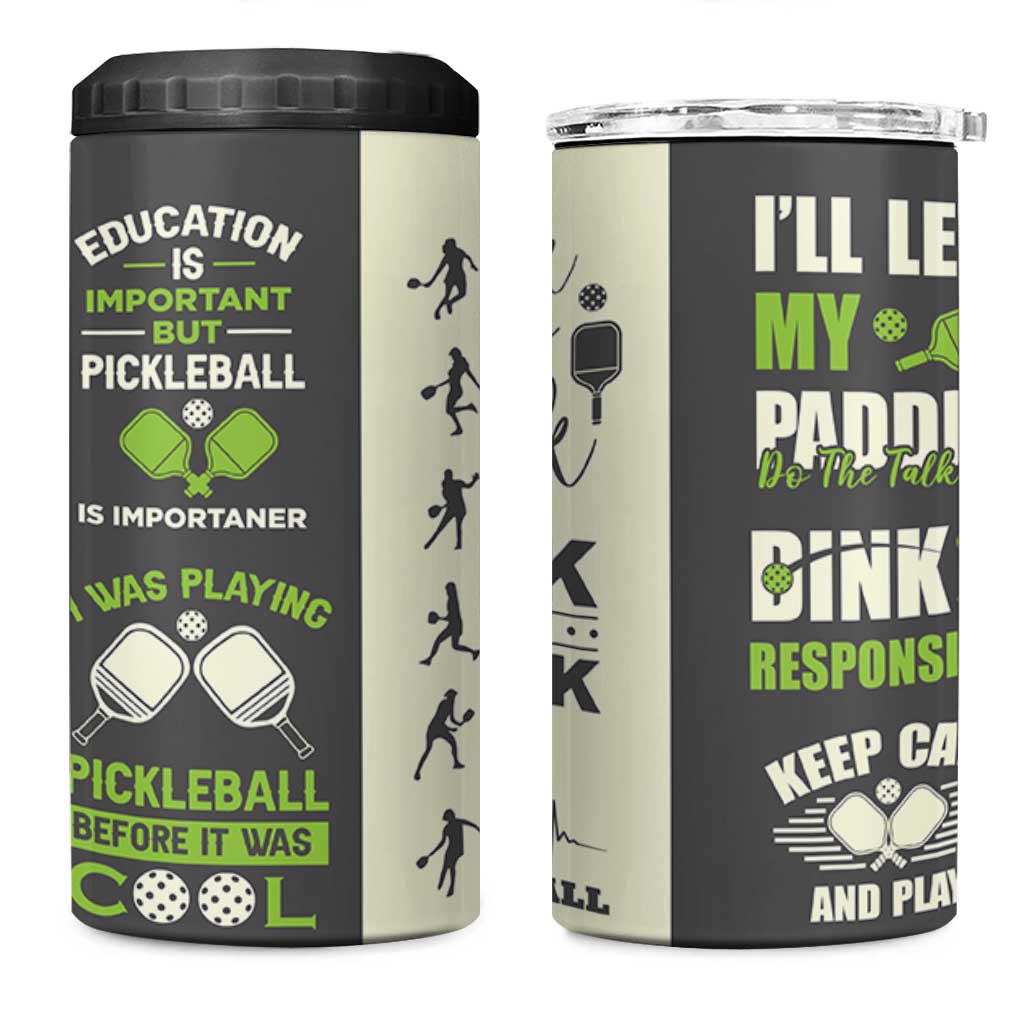 Pickleball 4 in 1 Can Cooler Tumbler Gift for Pickle Ball Lovers Pickleballs Coach Player