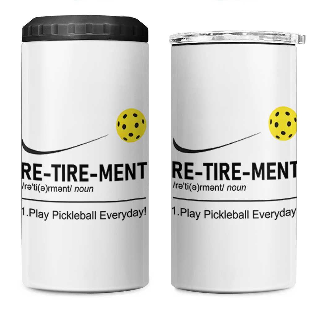 Pickleball Lover Retirement 4 in 1 Can Cooler Tumbler Funny Pickle Ball Player Retiree