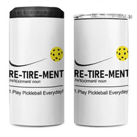 Pickleball Lover Retirement 4 in 1 Can Cooler Tumbler Funny Pickle Ball Player Retiree