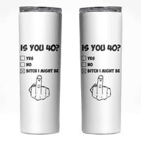 Funny 40th Birthday Skinny Tumbler Funny Is You 40 Year Old 1986 Birthday Gifts