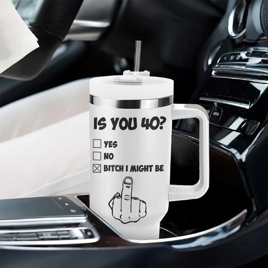Funny 40th Birthday Tumbler With Handle Funny Is You 40 Year Old 1986 Birthday Gifts