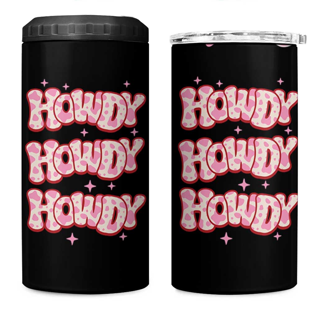 Howdy Cowgirl 4 in 1 Can Cooler Tumbler Western Girl Country Rodeo Pink Cowgirl