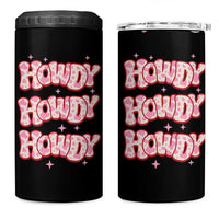 Howdy Cowgirl 4 in 1 Can Cooler Tumbler Western Girl Country Rodeo Pink Cowgirl