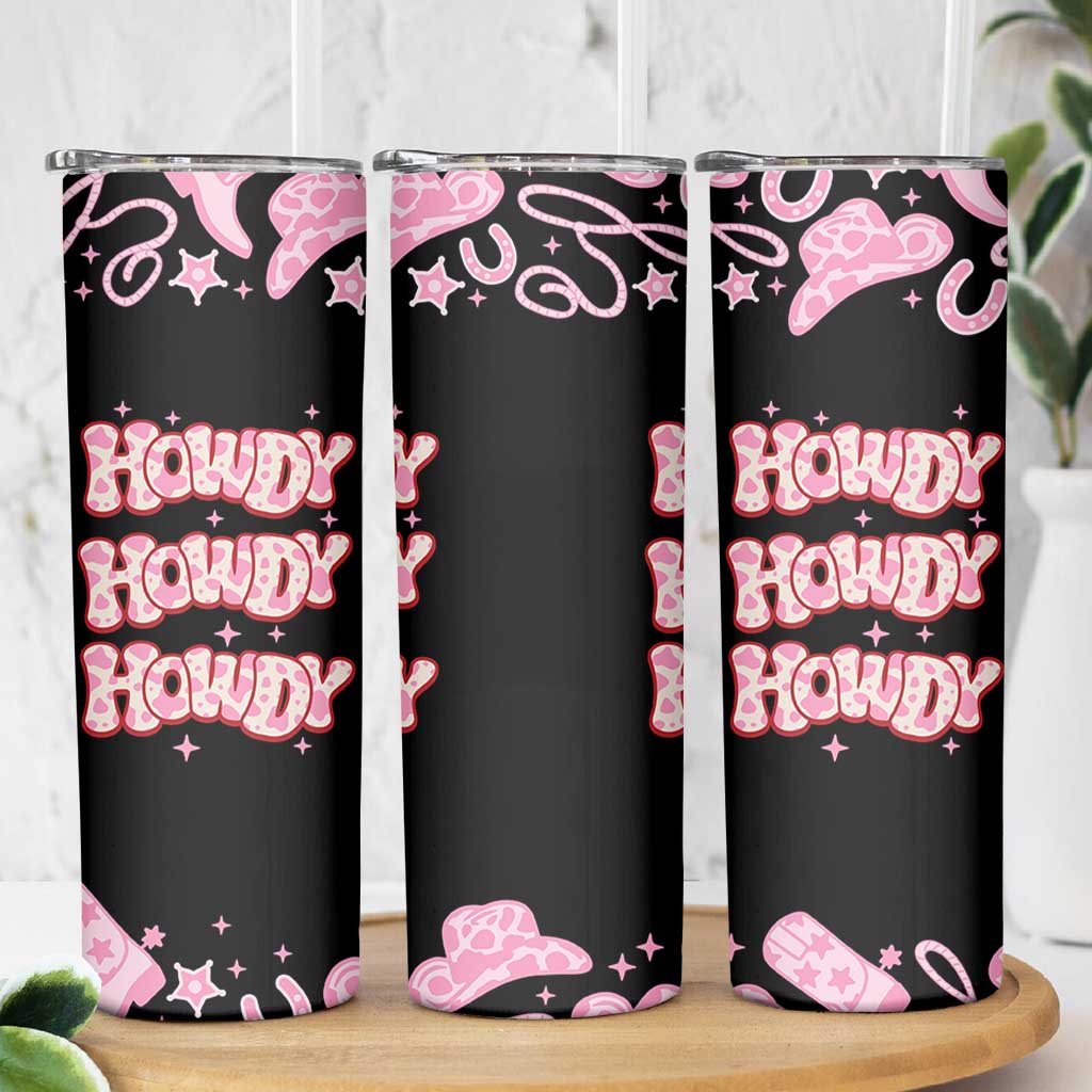 Howdy Cowgirl Skinny Tumbler Western Girl Country Rodeo Pink Cowgirl