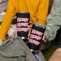 Howdy Cowgirl Tumbler Cup Western Girl Country Rodeo Pink Cowgirl