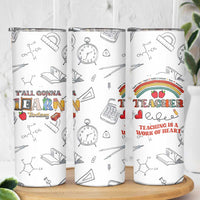 Teacher Life Skinny Tumbler Teaching Is A Work Of Heart Appreciation Gifts From Students