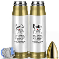Bestie Gifts Bullet Tumbler Funny Best Friend Gift Heres To Another Year Of Us