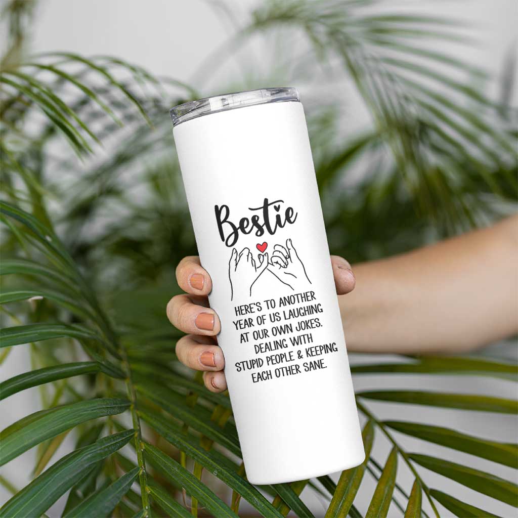 Bestie Gifts Skinny Tumbler Funny Best Friend Gift Heres To Another Year Of Us