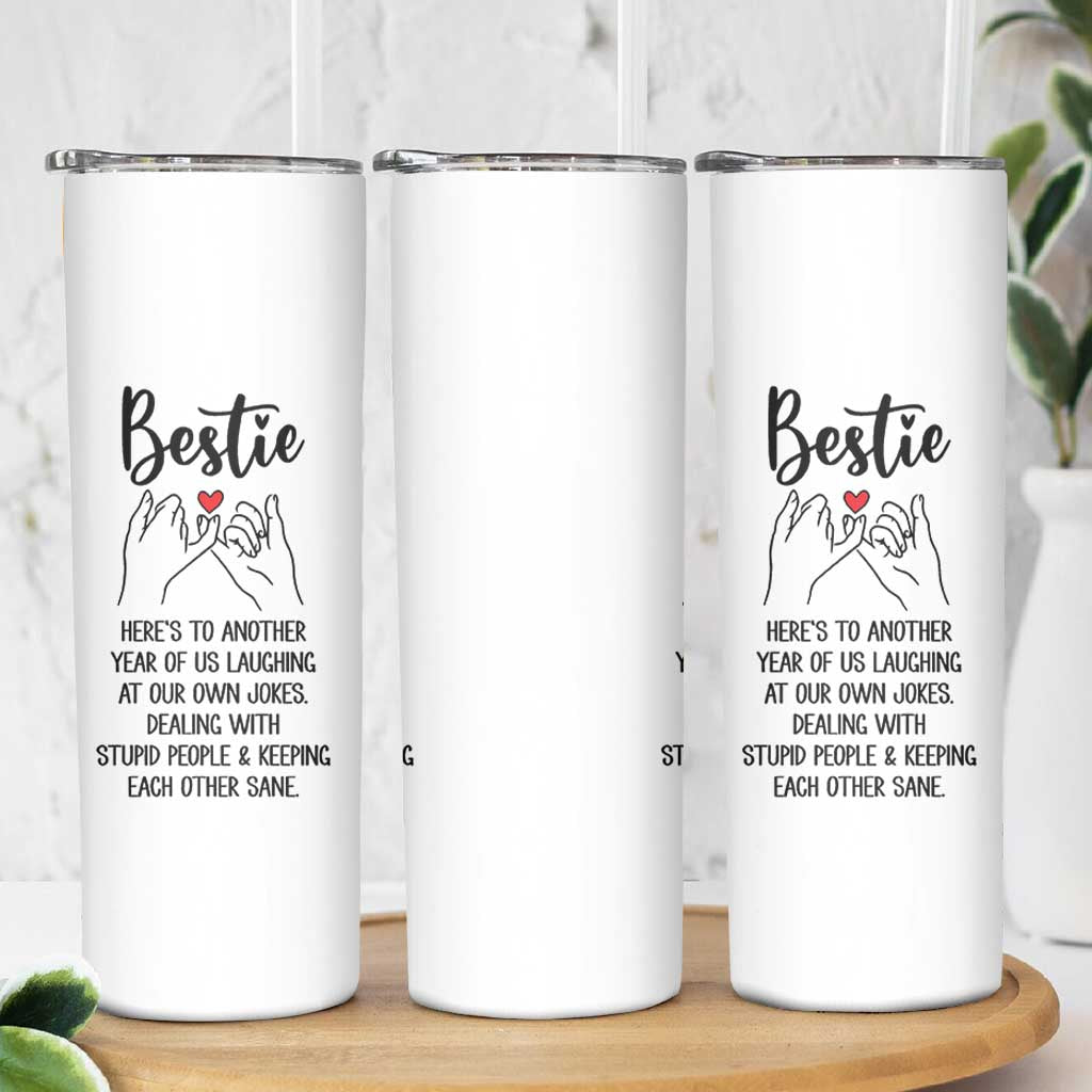 Bestie Gifts Skinny Tumbler Funny Best Friend Gift Heres To Another Year Of Us
