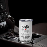 Bestie Gifts Tumbler Cup Funny Best Friend Gift Heres To Another Year Of Us
