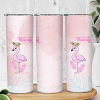 Positive Flamingo Gifts Skinny Tumbler Emotional Support Flamingo Affirmation