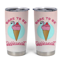Positive Flamingo Gifts Tumbler Cup Dare To Be Different Flamingo Affirmation Gift