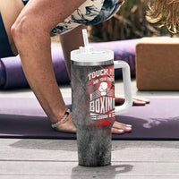 Boxing Gifts Tumbler With Handle Touch Me And Your First Boxing Lesson Is Free