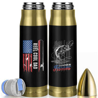 Fishing Gifts For Dad Bullet Tumbler Reel Cool Dad US Flag Father's Day