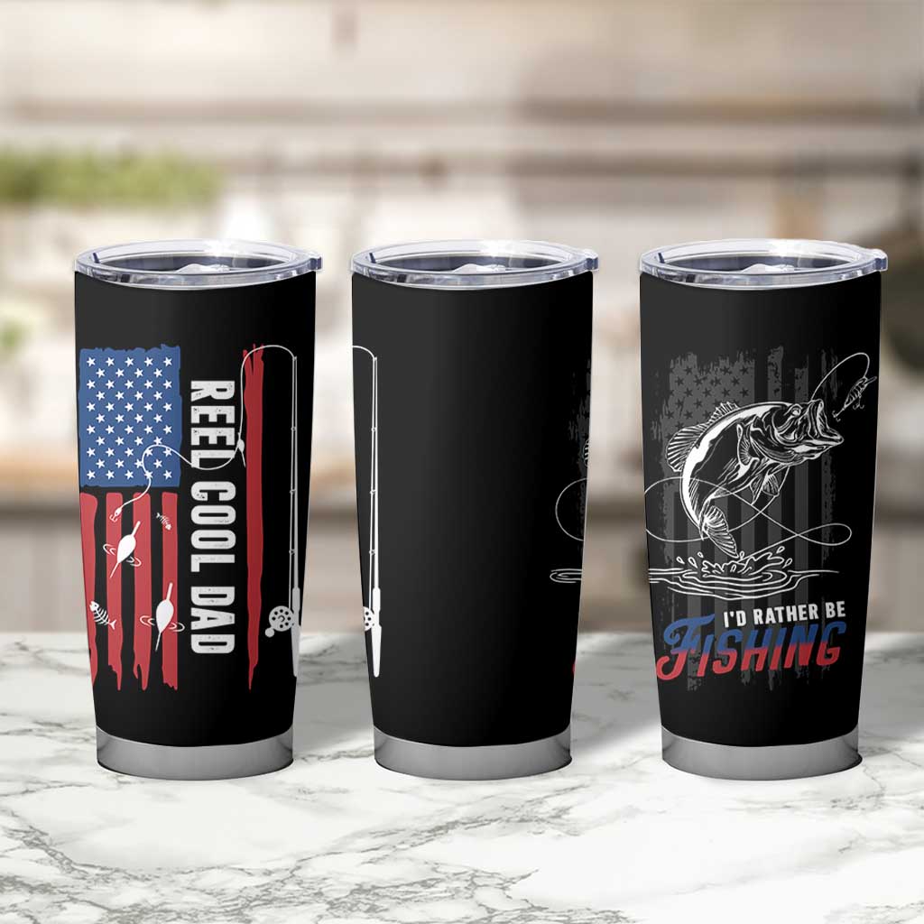 Fishing Gifts For Dad Tumbler Cup Reel Cool Dad US Flag Father's Day