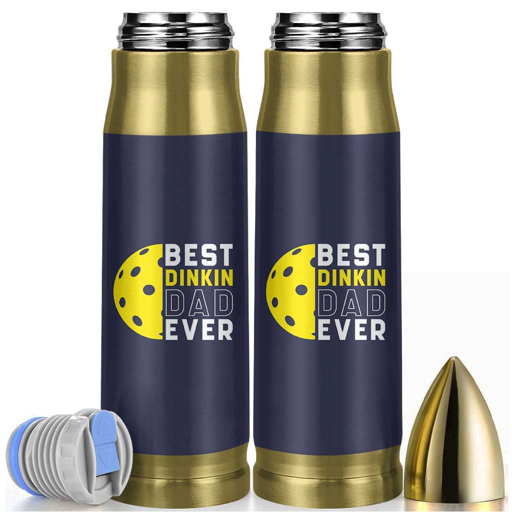 Funny Pickleball Dad Bullet Tumbler Best Dinkin Dad Ever Fathers Day Gift