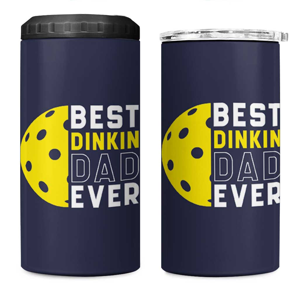 Funny Pickleball Dad 4 in 1 Can Cooler Tumbler Best Dinkin Dad Ever Fathers Day Gift