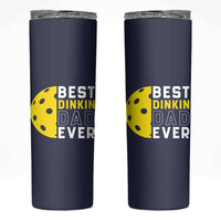 Funny Pickleball Dad Skinny Tumbler Best Dinkin Dad Ever Fathers Day Gift