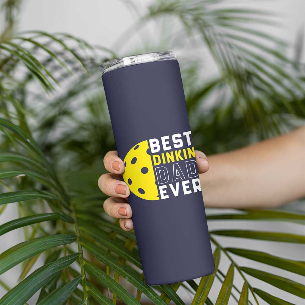 Funny Pickleball Dad Skinny Tumbler Best Dinkin Dad Ever Fathers Day Gift
