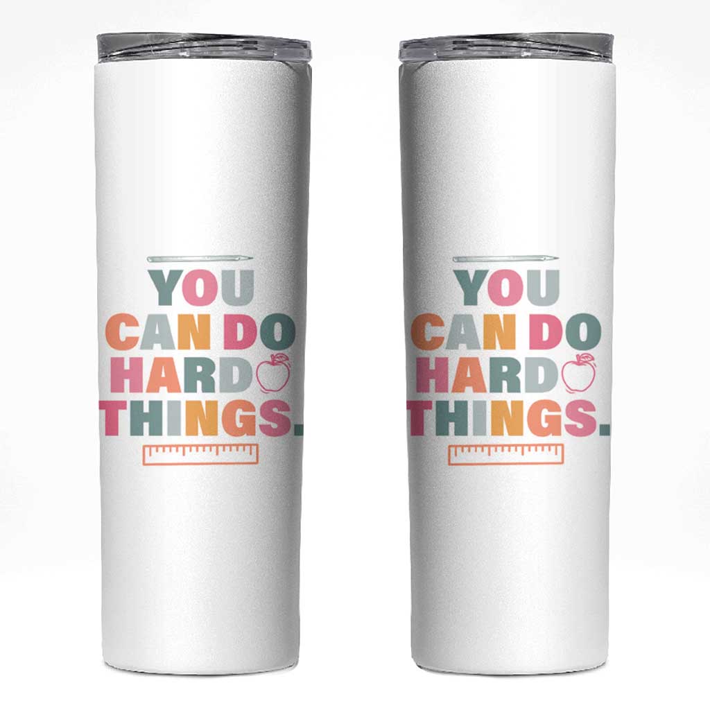 Inspirational Teacher Gifts Skinny Tumbler You Can Do Hard Things - Wonder Print Shop
