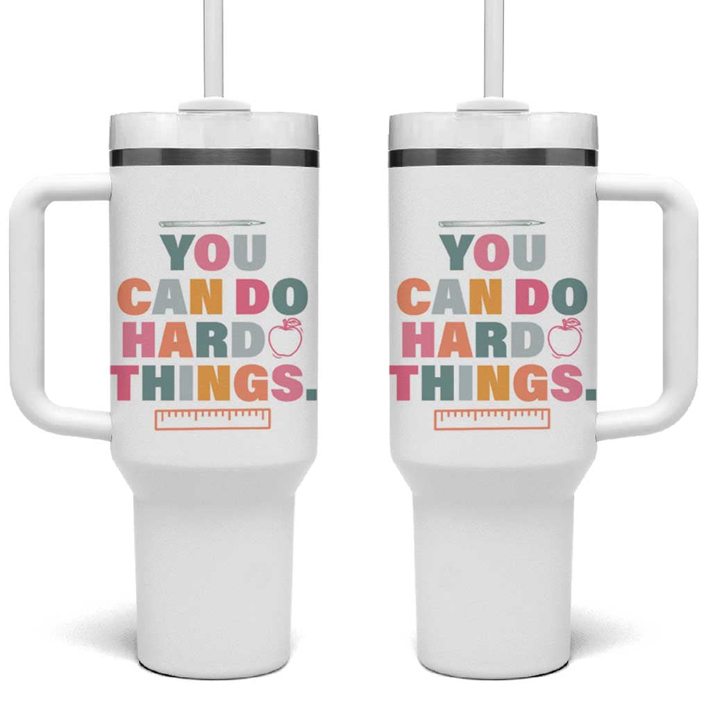 Inspirational Teacher Gifts Tumbler With Handle You Can Do Hard Things - Wonder Print Shop