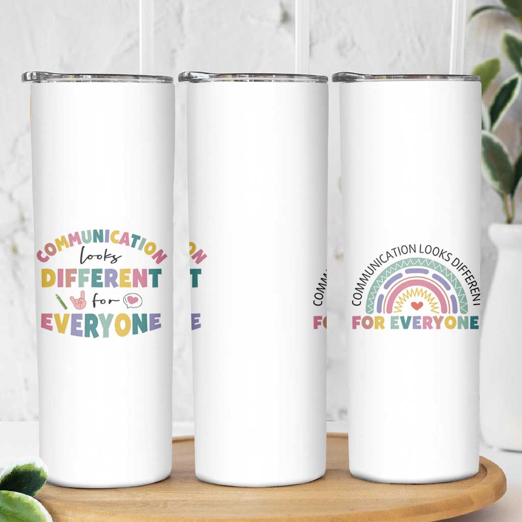 Special Education Teacher Skinny Tumbler Communication Looks Different For Everyone Autism Speech Therapy - Wonder Print Shop