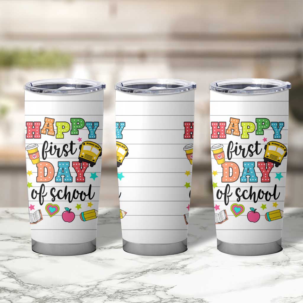 Teacher Tumbler Cup Happy First Day Of School - Wonder Print Shop