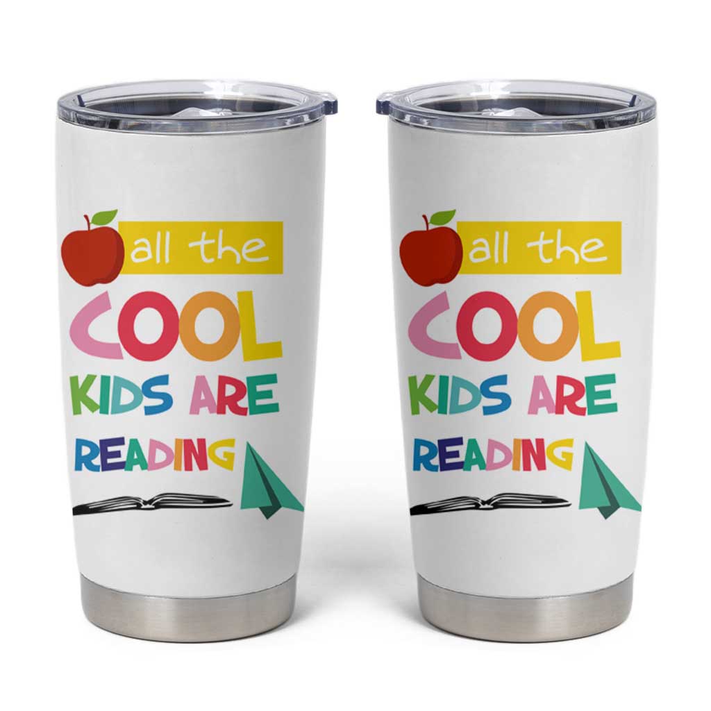 Teacher Tumbler Cup All The Cool Kids Are Reading - Wonder Print Shop