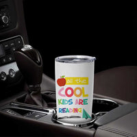 Teacher Tumbler Cup All The Cool Kids Are Reading - Wonder Print Shop