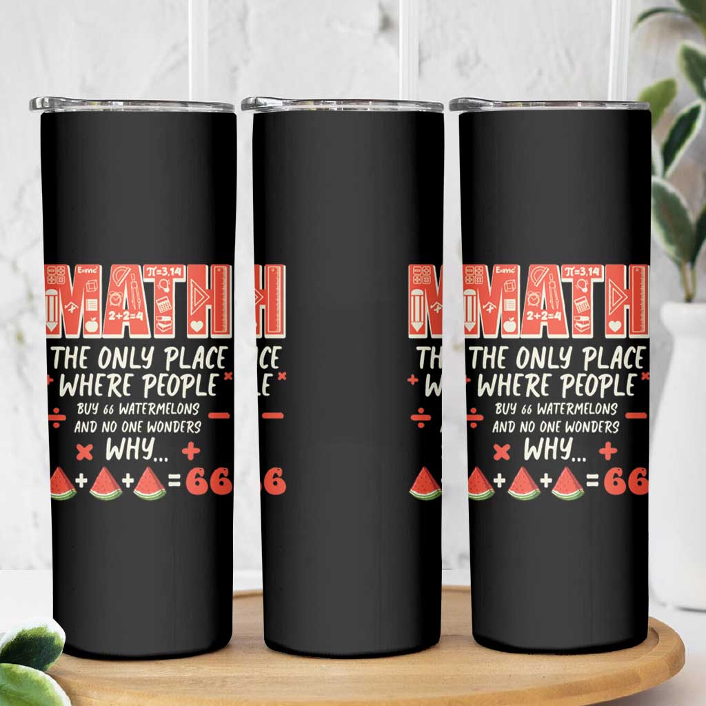 Funny Math Teacher Joke Skinny Tumbler Back to School - Wonder Print Shop