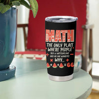 Funny Math Teacher Joke Tumbler Cup Back to School - Wonder Print Shop